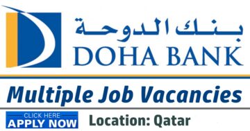 بنك الدوحة يطرح فرص توظيف مصرفية في قطر لجميع الجنسيات